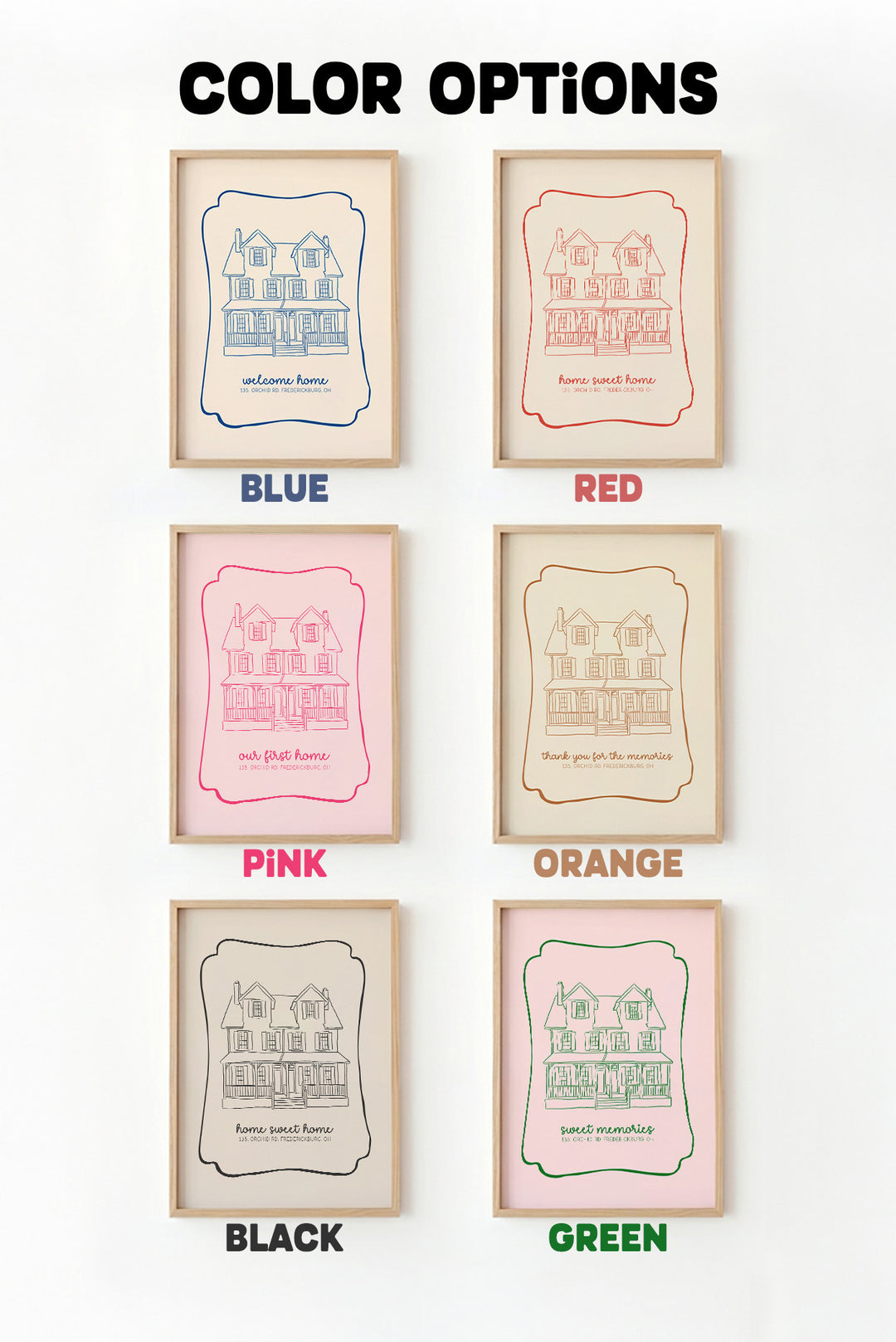 A color options chart showing six framed art prints with house illustrations in different colors: blue, red, pink, orange, black, and green. The top text reads 'COLOR OPTIONS' and each print is labeled with its corresponding color.